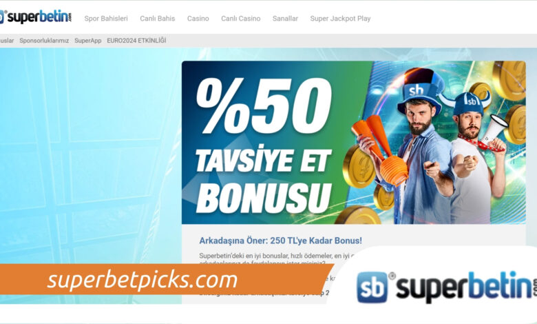 Superbetin En Son Giriş
